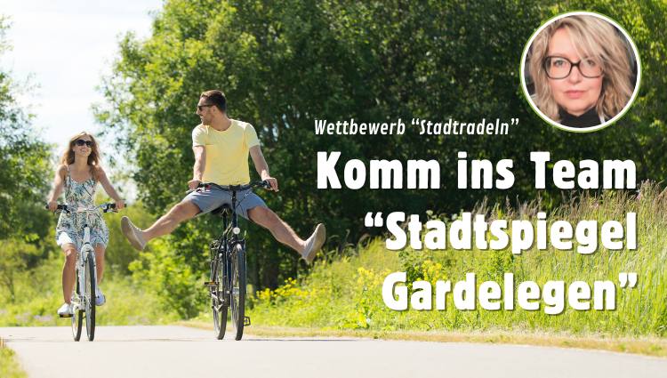 Komm ins Stadtradel-Team „Stadtspiegel Gardelegen“!
